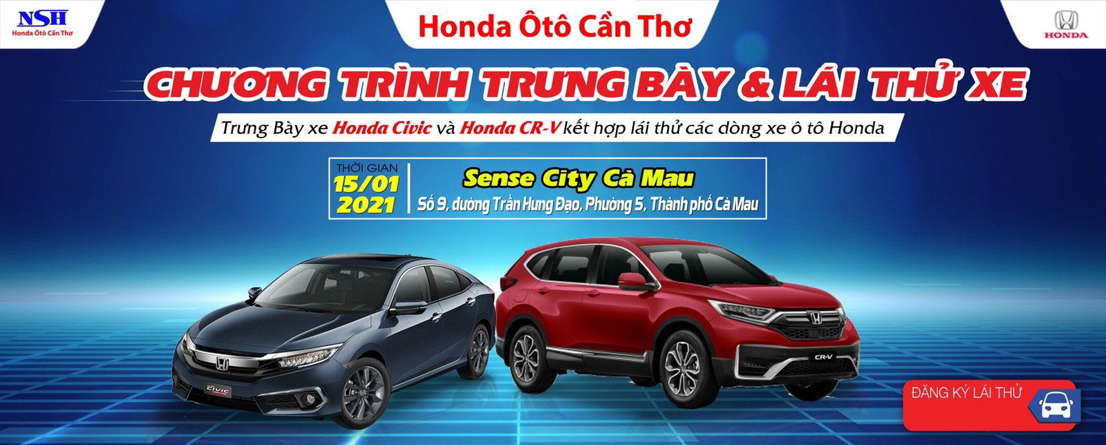 HONDA CẦN THƠ TRƯNG BÀY XE CRV VÀ CIVIC TẠI TP. CÀ MAU