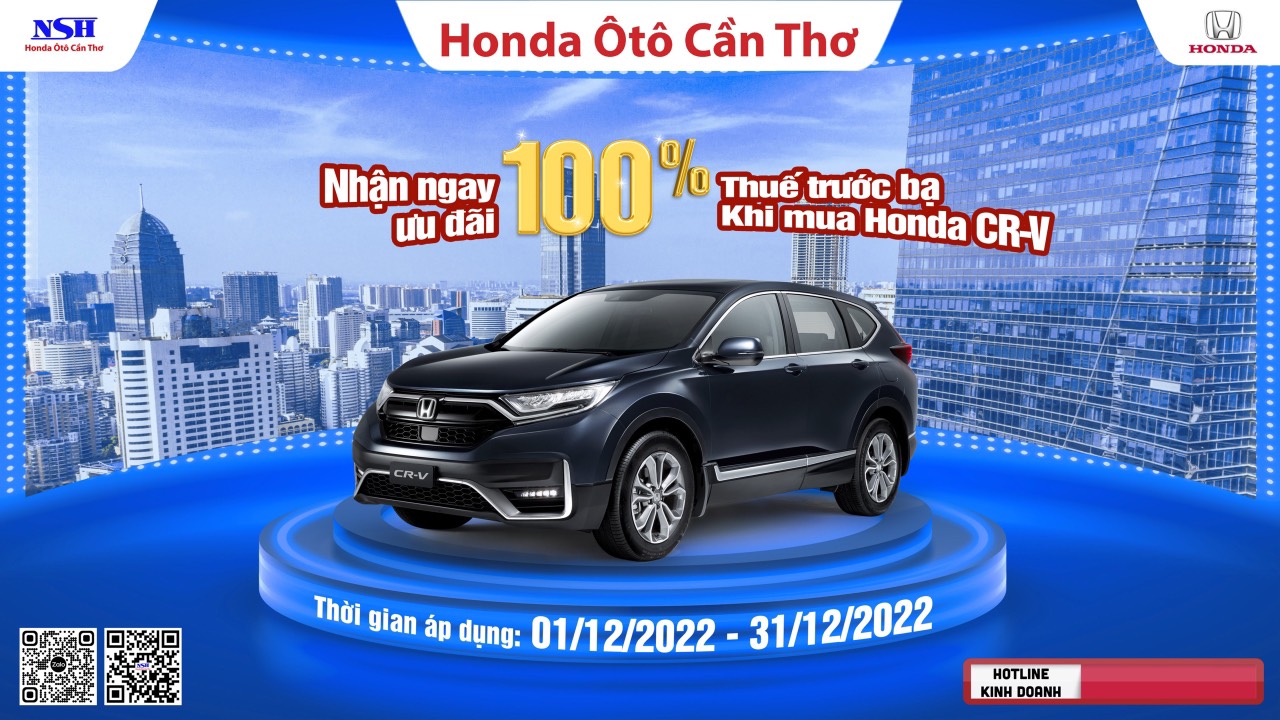 CHƯƠNG TRÌNH ƯU ĐÃI 100% PHÍ TRƯỚC BẠ DÀNH CHO HONDA CR-V